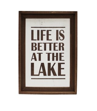 Sign - Life Is Better At The Lake