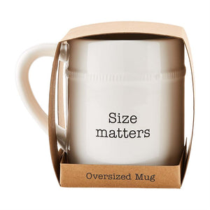 Size Matters Over Sized Mug