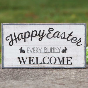 Every Bunny Welcome Sign
